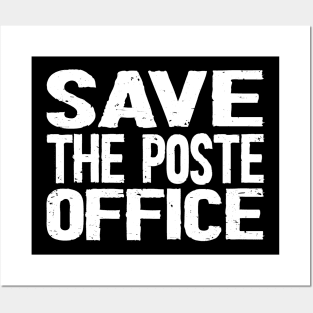 Save The Post Office Posters and Art